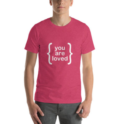 You Are Loved Spiritual Tshirt
