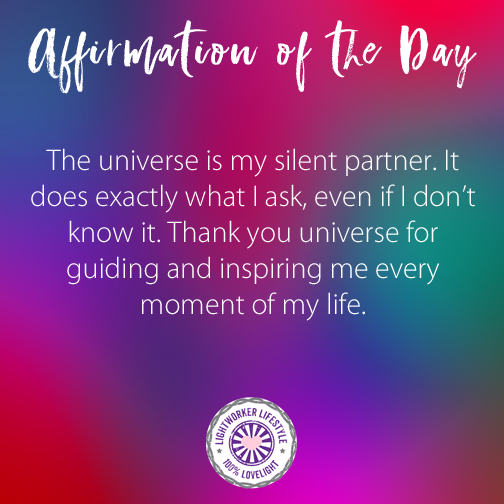 Affirmation of the Day The Universe is My Silent Partner