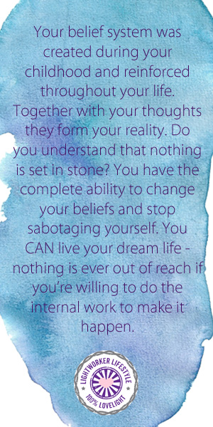 Belief system | Lightworker Lifestyle