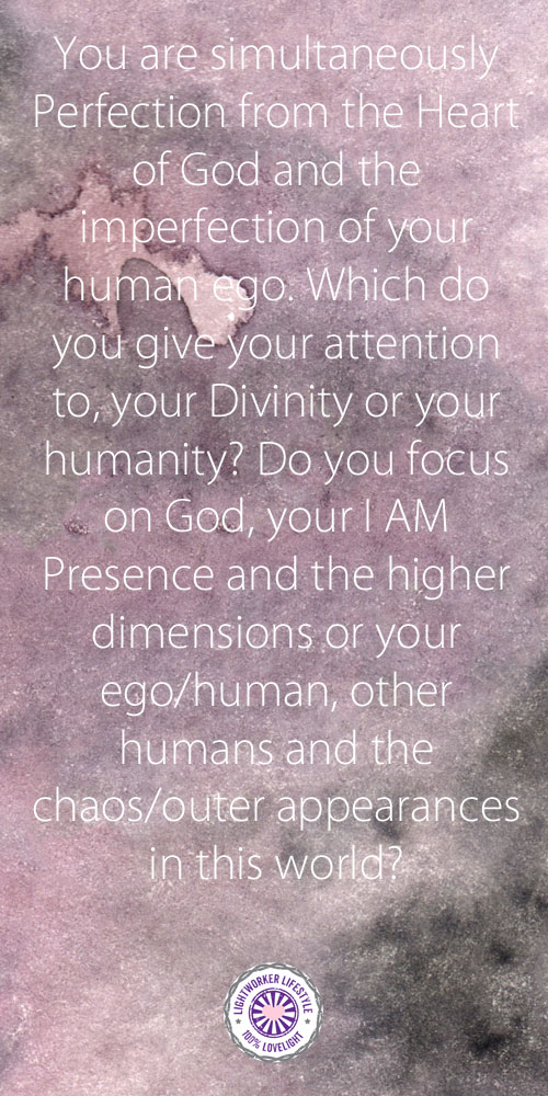 Do You Focus on Your Divinity or Humanity?