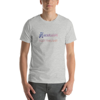 Ascension I Got This Shit Unisex T-shirt Athletic Heather