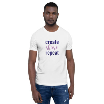 Create Share Repeat Unisex T-shirt White