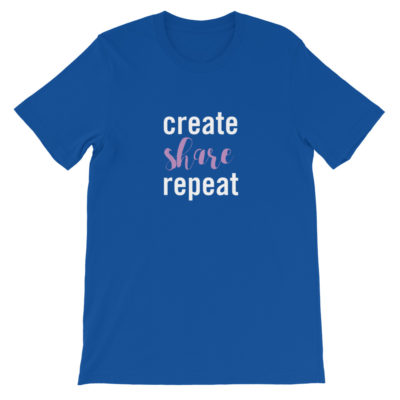 Create Share Repeat Unisex T-shirt True Royal