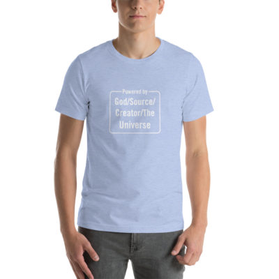 Powered By God/Source/Creator/The Universe Unisex T-shirt Heather Blue