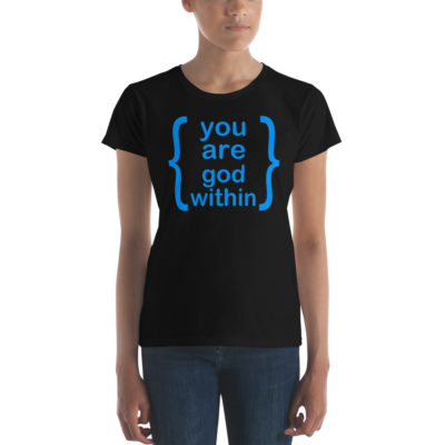 You Are God Within Tshirt