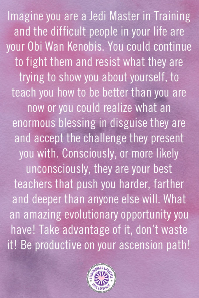 The Difficult People in Your Life are Your Jedi Masters
