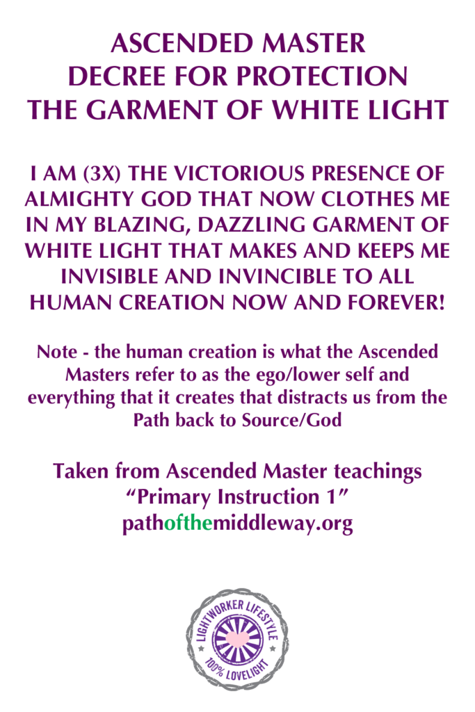 Ascended Master Decree for Protection - The Garment of White Light