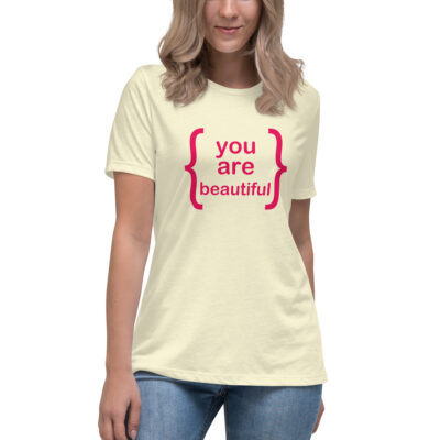 You Are Beautiful Tshirt