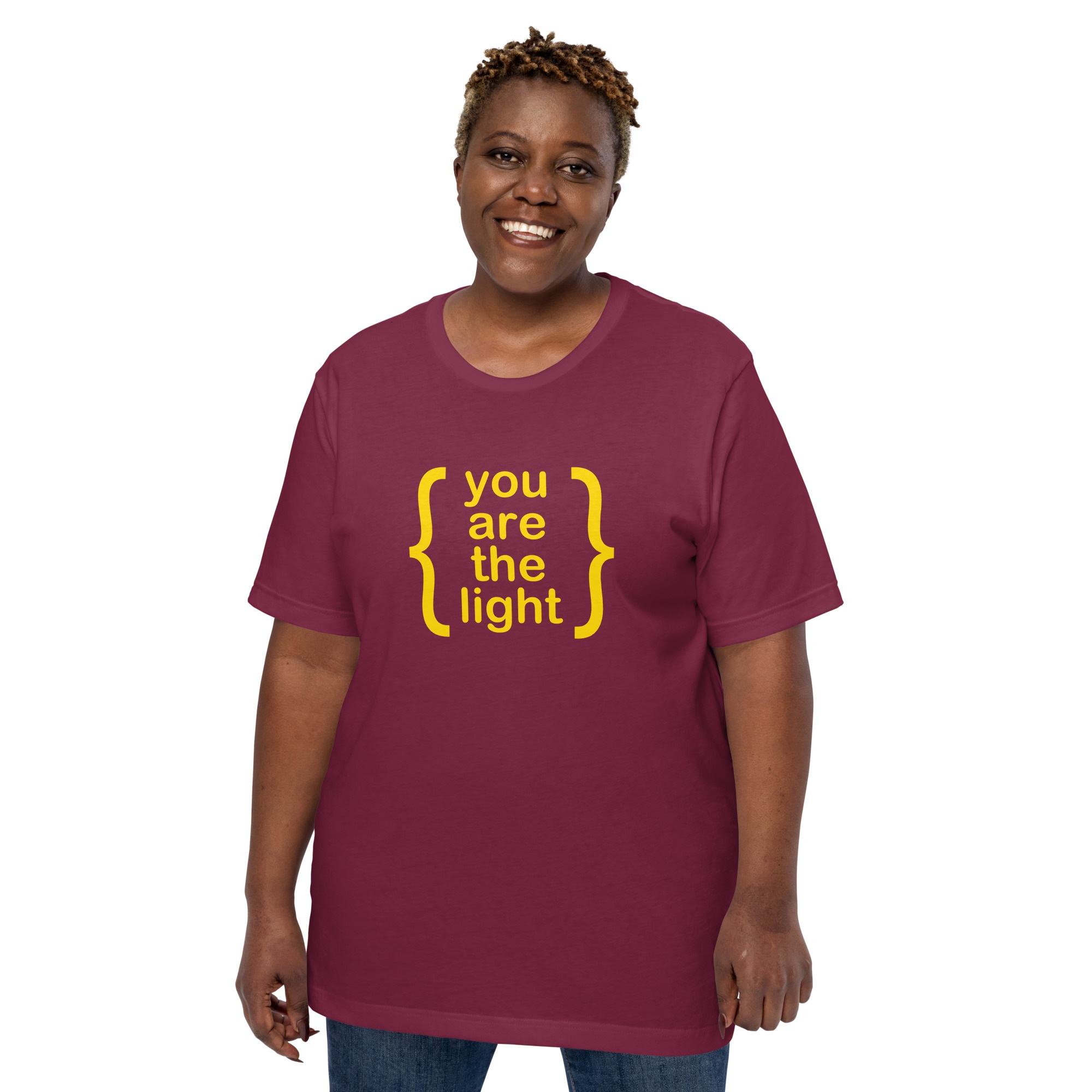 You Are The Light Tshirt