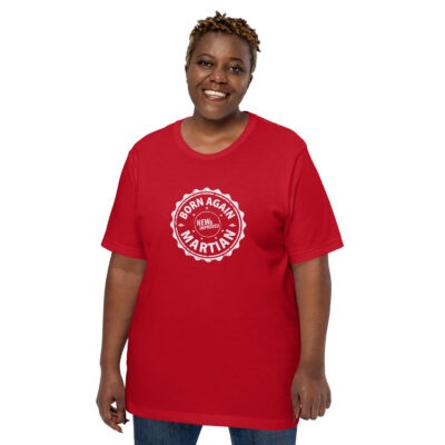 Born Again Martian T shirt