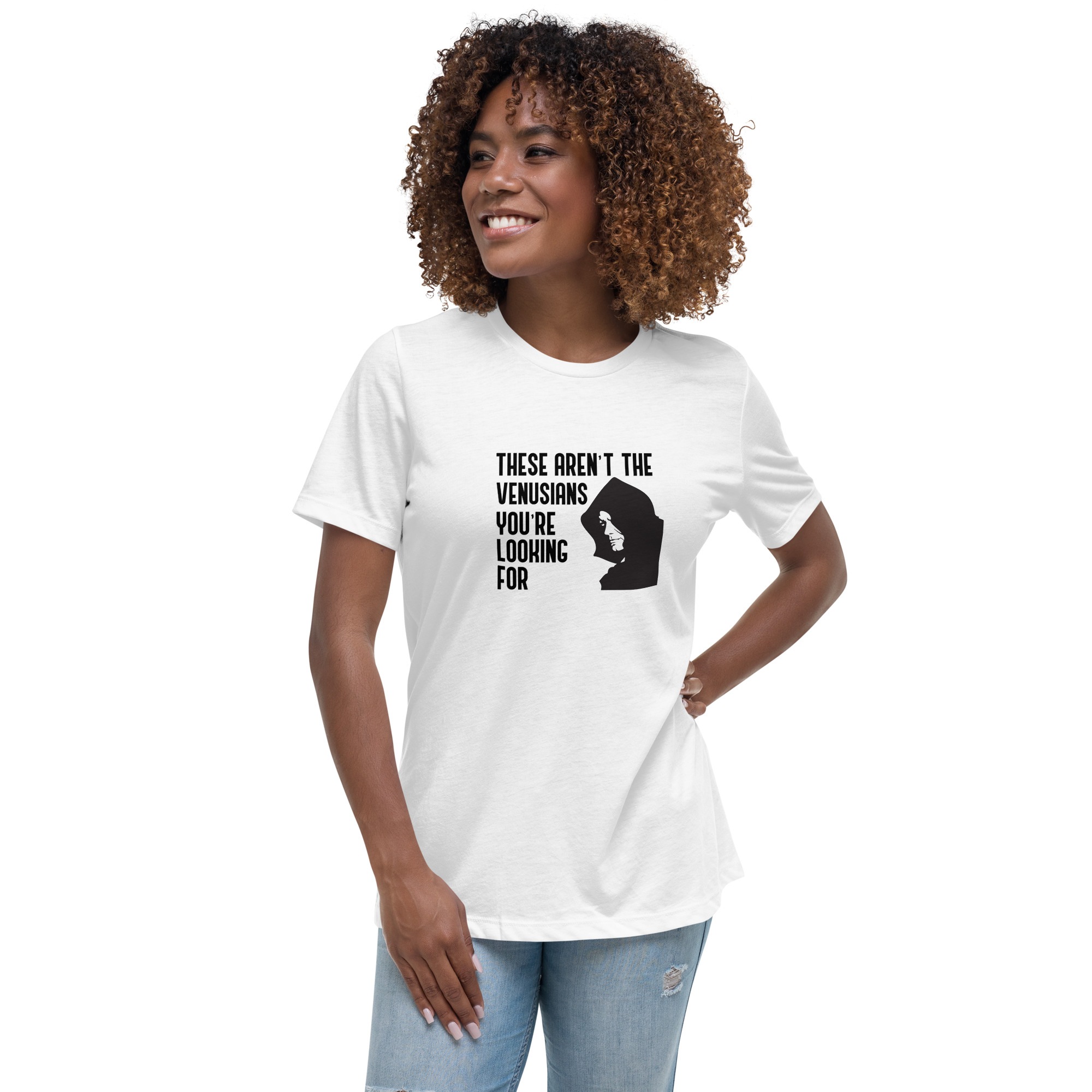 These Aren't The Venusians You're Looking For Tshirt